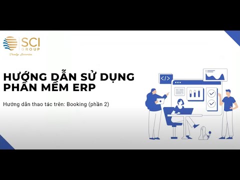 HDSD Thao tác với Booking -  Phần 2