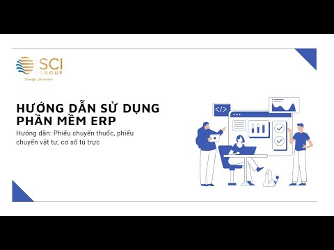 HDSD Phiếu chuyển thuốc, vật tư, cơ số tủ trực - Dành cho nhân viên kho