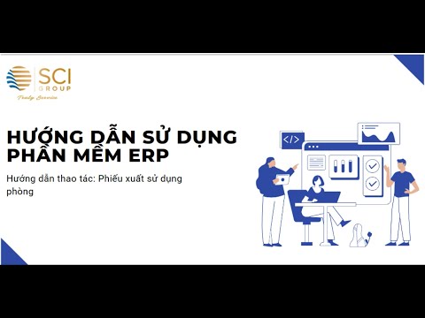 HDSD Thao tác với Phiếu xuất sử dụng phòng